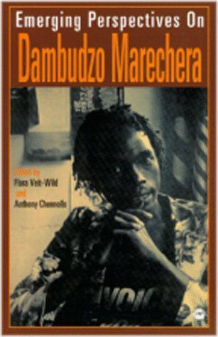 Emerging Perspectives on Dambudzo Marechera