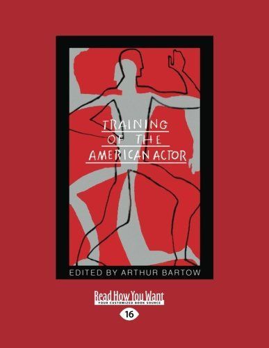 Training of the American Actor (Large Print 16pt)