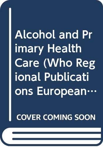 Alcohol and Primary Health Care