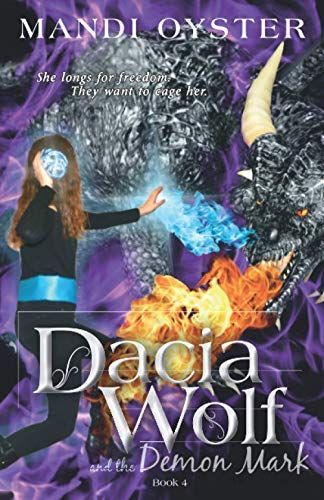 Dacia Wolf & the Demon Mark