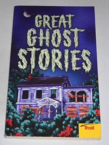 Great Ghost Stories