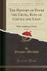 The History of Peter the Cruel, King of Castile and Leon, Vol. 2 Of 2