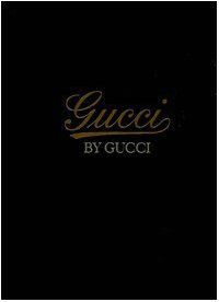 Gucci by Gucci