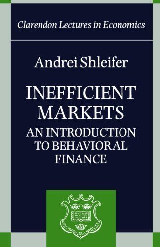 Inefficient Markets:An Introduction to Behavioral Finance