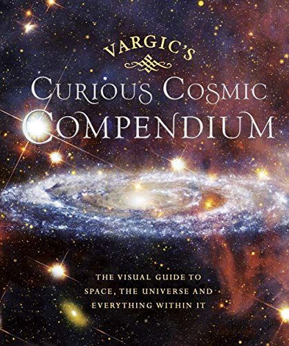 Vargic's Curious Astronomical Compendium