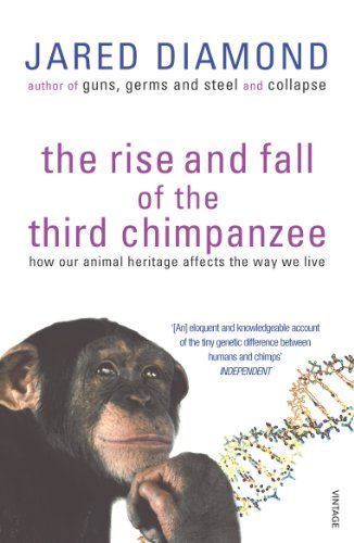 The Rise and Fall of the Third Chimpanzee