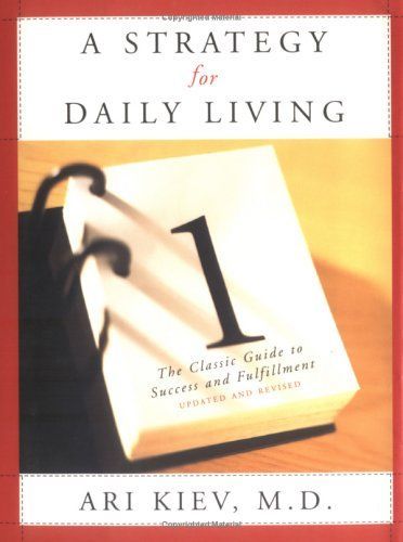 A Strategy for Daily Living