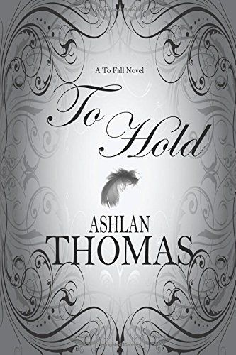 To Hold