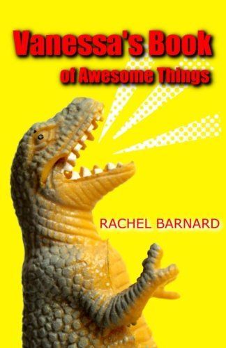 Vanessa's Book of Awesome Things