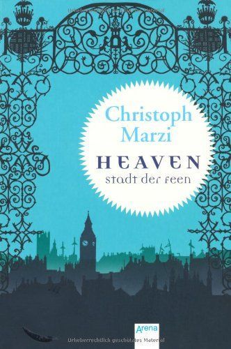 Heaven - Stadt der Feen