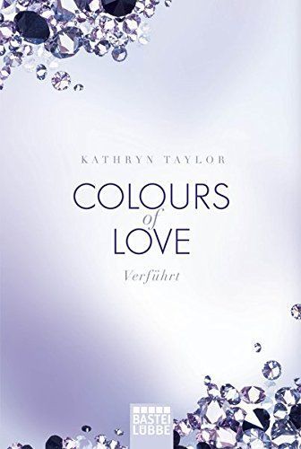 Colours of Love - Verführt