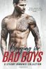 Begging for Bad Boys