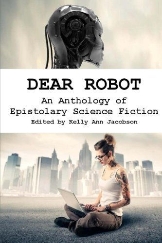 Dear Robot