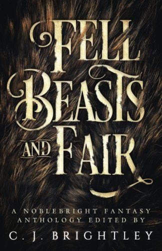 Fell Beasts and Fair