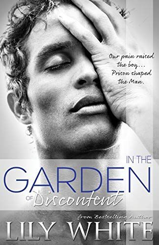 In the Garden of Discontent