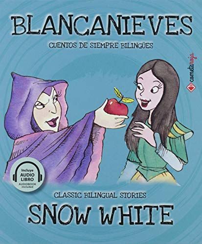 E-book y Audio bilingüe. Blancanieves /Snow White