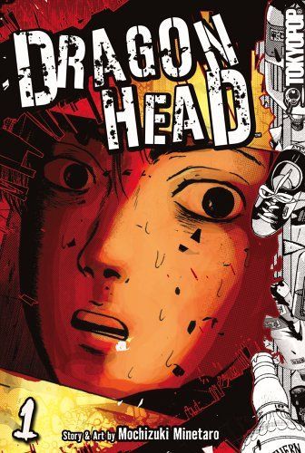 Dragon Head Volume 1