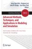 Advanced Methods, Techniques, and Applications in Modeling and Simulation