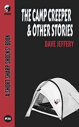 The Camp Creeper & Other Stories