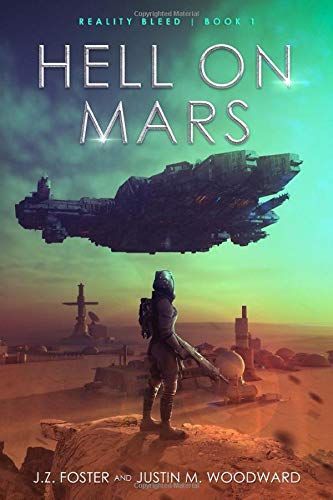 Hell on Mars (Reality Bleed Book 1)