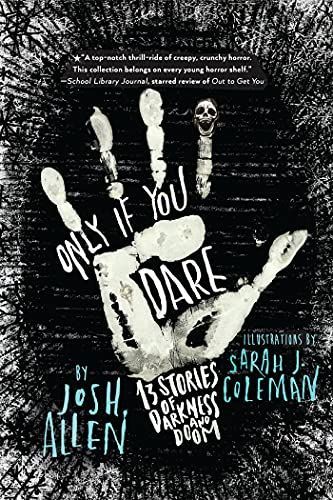 Only If You Dare