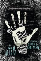 Only If You Dare