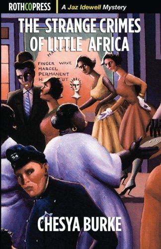 The Strange Crimes of Little Africa