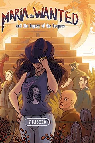 Maria The Wanted and The Legacy of The Keepers