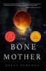 The Bone Mother