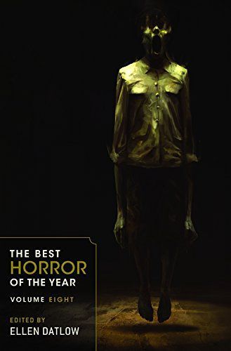 The Best Horror of the Year Volume Eight