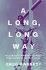 A Long, Long Way