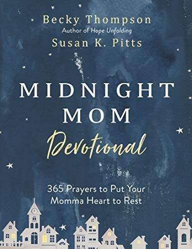 Midnight Mom Devotional