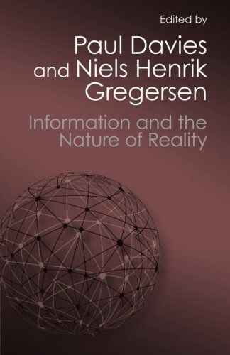 Information and the Nature of Reality