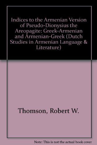 Indices to the Armenian version of Pseudo-Dionysius the Areopagite