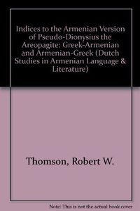 Indices to the Armenian version of Pseudo-Dionysius the Areopagite