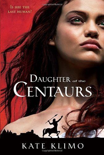 Daughter of the Centaurs