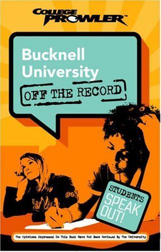 Bucknell University College Prowler Off the Record