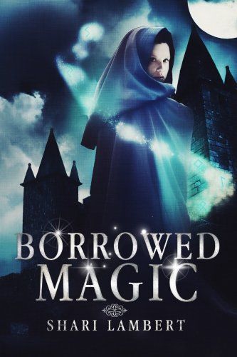 Borrowed Magic