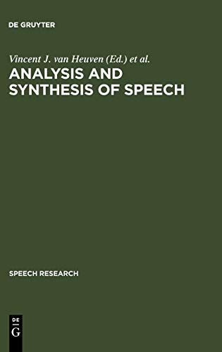 Analysis and Synthesis of Speech