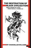 The Destruction of Black Civilization