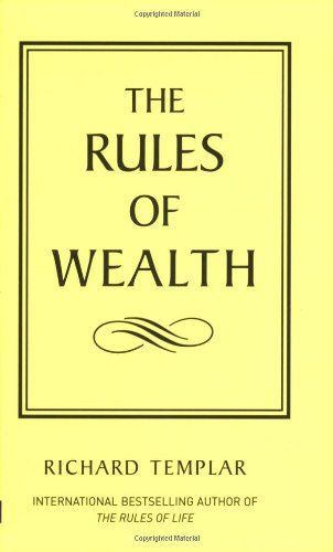 The Rules of Wealth