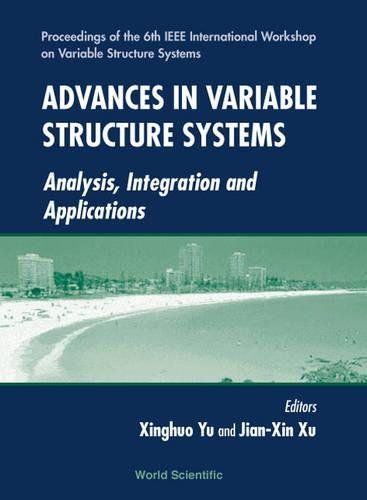 Advances in Variable Structure Systems