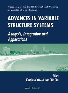 Advances in Variable Structure Systems