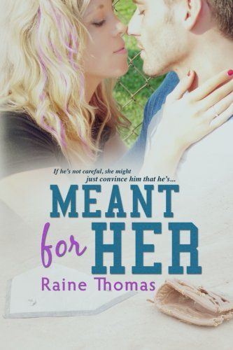 Meant for Her