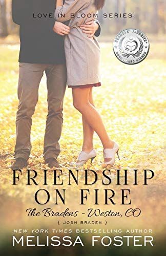 Friendship on Fire (Love in Bloom: The Bradens)