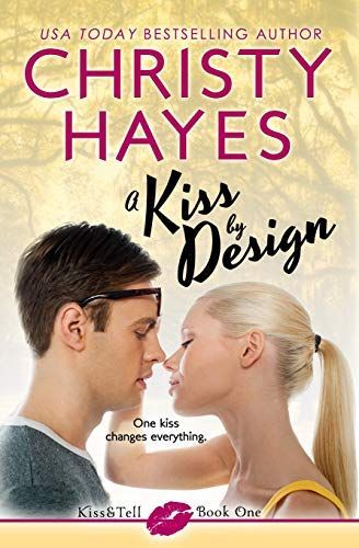 A Kiss by Design