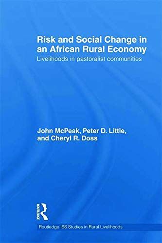 Risk and Social Change in an African Rural Economy