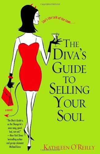 The Diva's Guide to Selling Your Soul