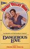 Dangerous Love