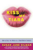 Kiss My Tiara